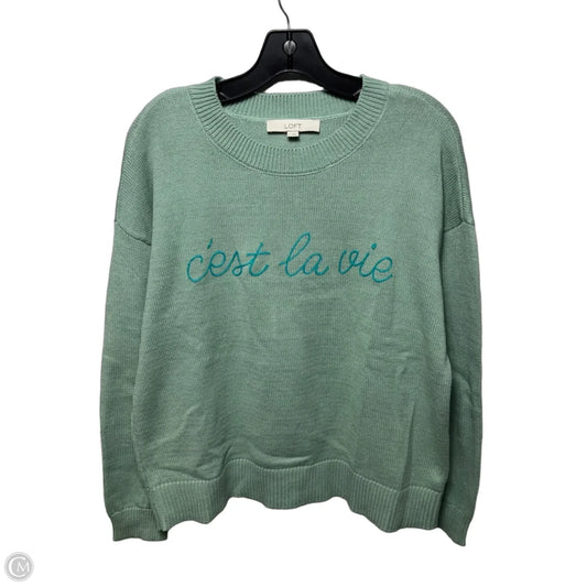 “C’est La Vie”Sweater By Loft In Green, Size: L